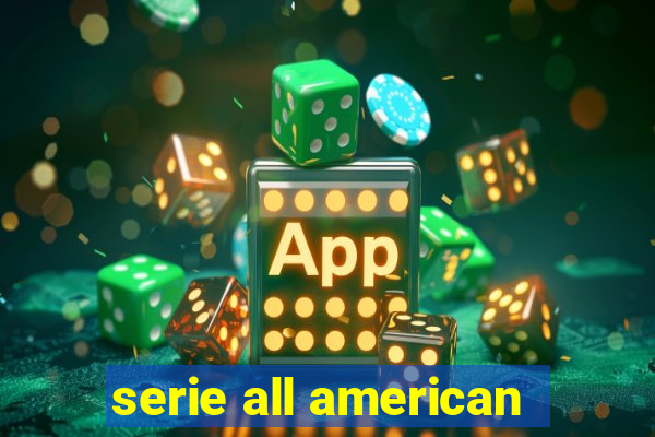 serie all american